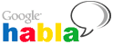 logo Google Habla - Comunidad Hispana del programa de mensajera instantnea y voz de Google
